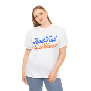 “Knit Fast Die Warm” Unisex T-Shirt